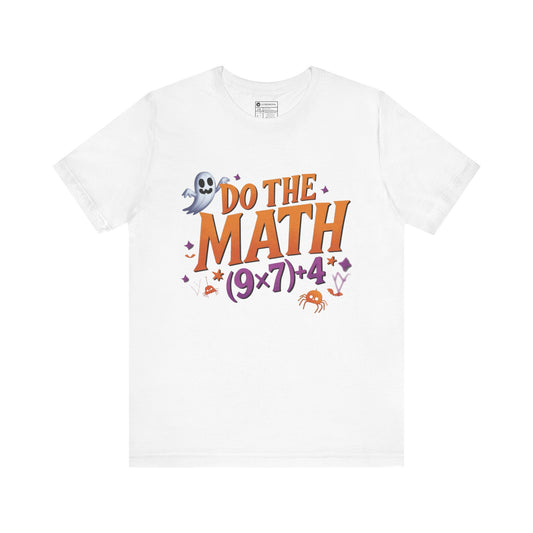 Do the Math 67 Meme Halloween Math Tee - Unisex t-shirt