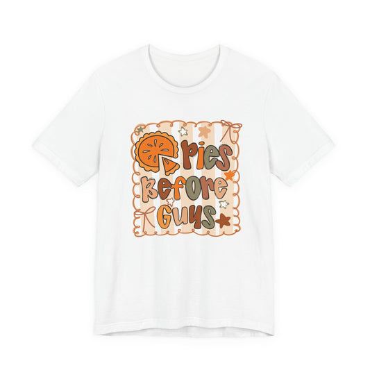 Funny Orange Slice Tee - "Retro Fall Pies Before Guys" Unisex Shirt